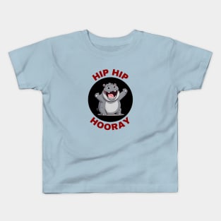 Hip Hip Hooray | Hippo Pun Kids T-Shirt